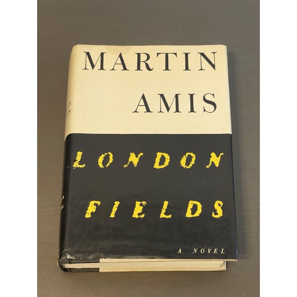 London Fields by Martin Amis Signed First American Edition